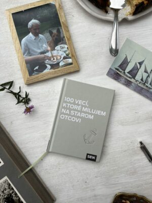 100 vecí, ktoré milujem na starom otcovi