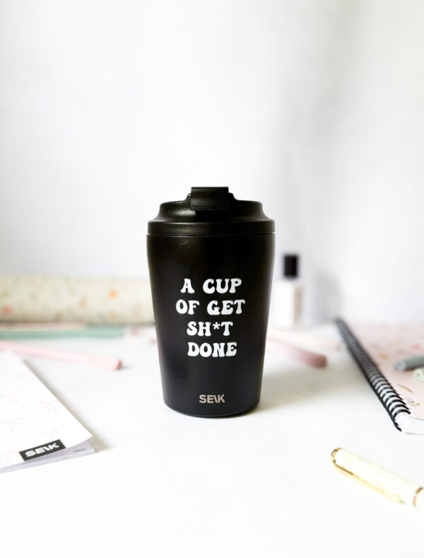 Termoska/hrnček na kávu - Get sh*t done (350 ml)